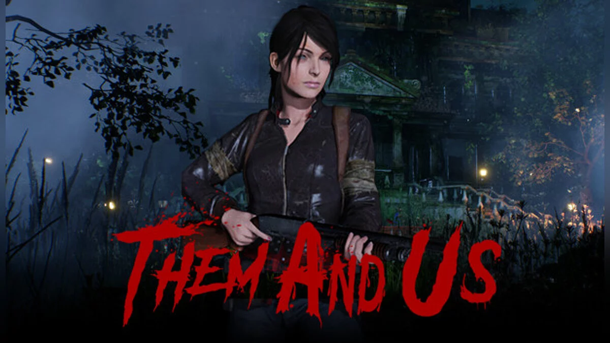 Them and Us — Таблица для Cheat Engine [UPD: 06.10.2021]