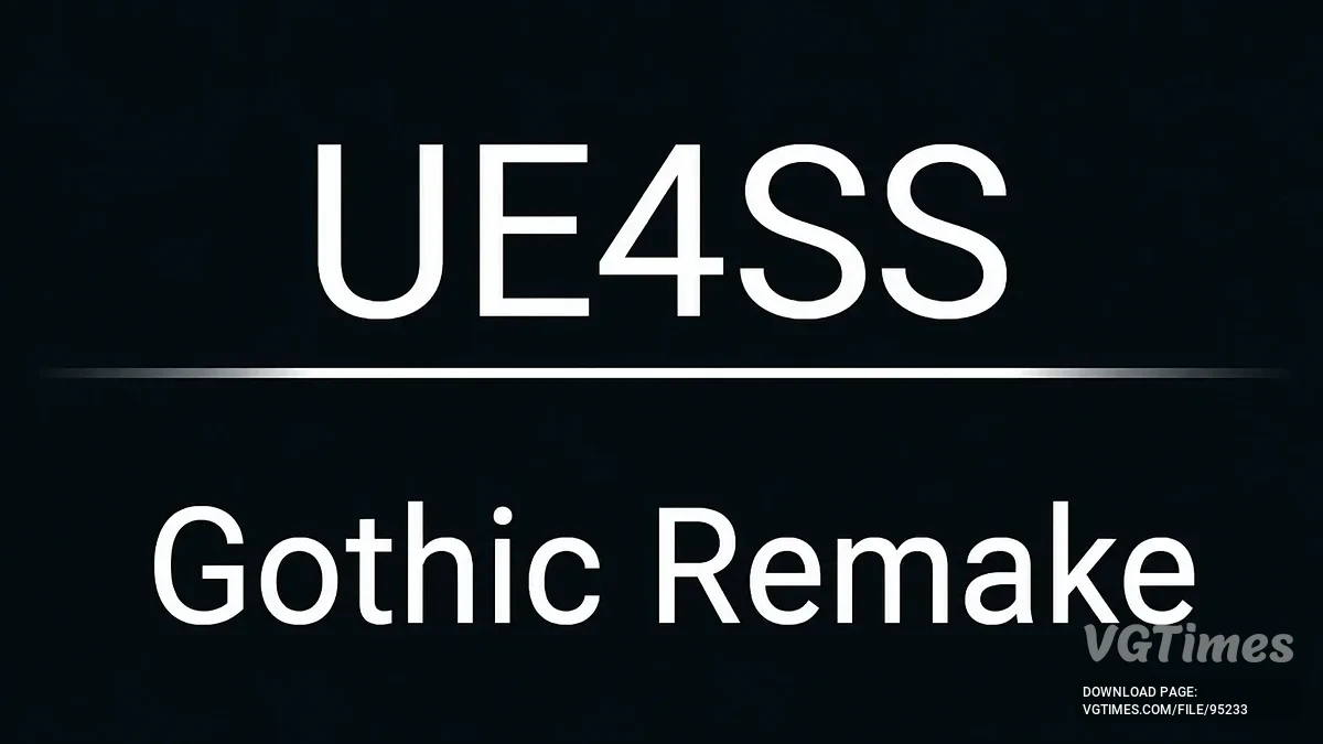 Gothic 1 Remake — UE4SS [3.0.1-954-g272ce2f8]