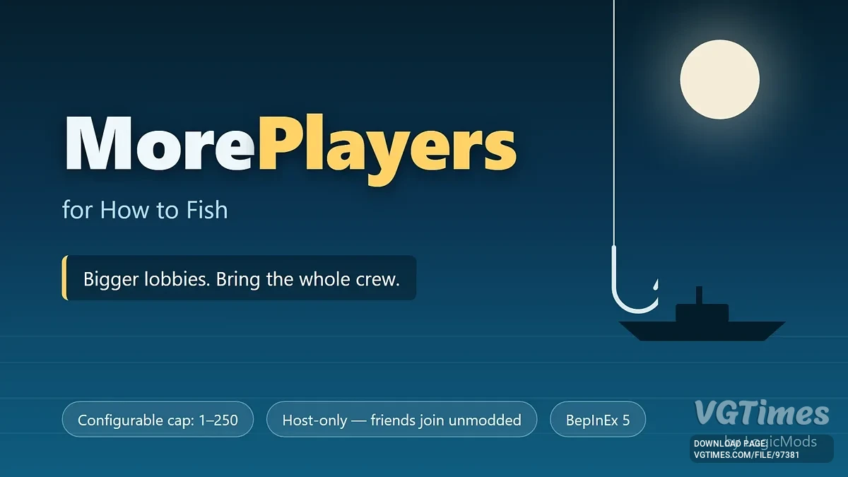 How to Fish — MorePlayers — увеличение лимита игроков до 250